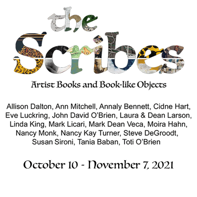 The Scribes, October 10 - November7, 2021